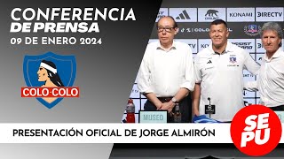 ¡Habló el nuevo DT ColoColo Presentación oficial de Jorge Almirón [upl. by Bonine399]