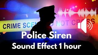 Police siren ringtone 1 hour Sound Effect Very Loud [upl. by Eduino]