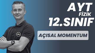 AÇISAL MOMENTUM KONU ANLATIMI VE SORU ÇÖZÜMÜ AYT FİZİK  12SINIF FİZİK FİZİKLE BARIŞ 2024 [upl. by Adnouqal]