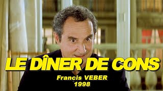 LE DÎNER DE CONS 1998 N°22 Jacques VILLERET Thierry LHERMITTE Francis HUSTER Daniel PRÉVOST [upl. by Irolam]