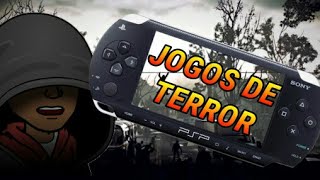 Os 6 Melhores Jogos De Terror Para PSP [upl. by Eillit444]