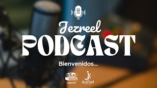 Jezreel Podcast  Episodio 2  ¡Descubre quiénes son los ganadores de nuestro concurso [upl. by Yeknarf]