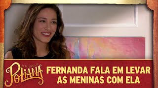 As Aventuras de Poliana  Fernanda fala em levar as meninas com ela para a Europa [upl. by Colman610]