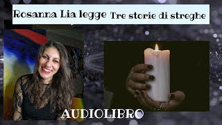 Tre storie di streghe Audiolibro [upl. by Pedroza420]