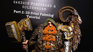 How to Paint 3D Printed Figures  Gardain Firebeard and Goldenhorn Tutorial Part 2 [upl. by Modla]