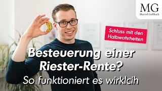 Wie wird die Auszahlung Deiner RiesterRente versteuert  So funktioniert es [upl. by Tilda48]