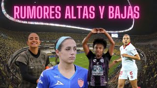 RUMORES ALTAS Y BAJAS  LIGA MX FEMENIL 😮🚨 [upl. by Arianne383]