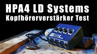 LD SYSTEMS HPA4 TEST Günstiger 4 Kanal Kopfhörerverstärker [upl. by Airdnassac]