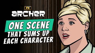 One Scene that Sums Up Each Character  Archer  FX [upl. by Briana]