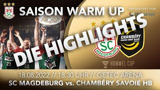 Highlights SC Magdeburg vs Chambéry Savoie HB l hummel Cup 2022 l [upl. by Lewap]