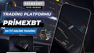 🔥PRİMEXBT PLATFORMU  KAYIT BONUSU 100💰 EN İYİ ONLİNE TRADİNG PLATFORMU🚀 [upl. by Eignav]