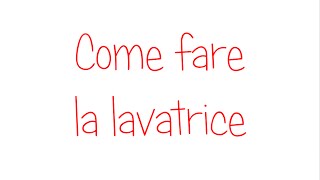 Come fare la lavatrice [upl. by Weeks]