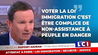 Voter la loi immigration cest être complice de nonassistance à peuple en danger  NDA sur LCI [upl. by Andrews]