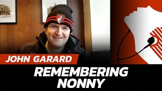 NONNY Remembering John Garard  The Voice of Dean Court ❤️ [upl. by Labotsirc365]