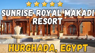 Sunrise Royal Makadi Resort  Hurghada Egypt AllInclusive Resort [upl. by Kira441]