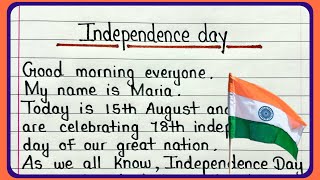 Speech on Independence Day 2024  Speech on 15 August in english  15 August speech in english [upl. by Ityak]