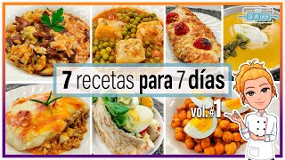 💚 7 RECETAS para 7 DÍAS 🥳 Recetas FÁCILES y RÁPIDAS para Toda la SEMANA 😋🚀 [upl. by Madelon119]