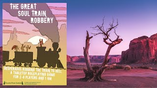 Weird West  The Great Soul Train Robbery [upl. by Court]