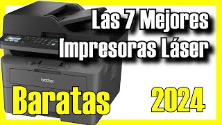 🖨️🔥 Las 7 MEJORES Impresoras Láser BARATAS de Amazon 2024✅CalidadPrecio Económicas para Casa [upl. by Ellecrad]