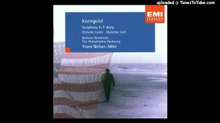 Erich Wolfgang Korngold  Symphony in Fsharp major Op 40 19471952 [upl. by Siuqaj]