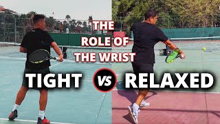 Perfecting Your Forehand Technique  Relaxed Wrist vs Tight Wrist [upl. by Iorgos181]