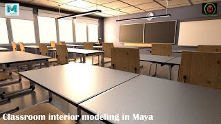 Autodesk Maya  Classroom interior modeling in maya part 2 of 2 [upl. by Souza]