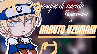 Naruto characters react to Naruto Uzumaki  Anime  Milk Chocolate [upl. by Drareg]