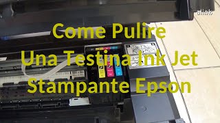 Come Pulire una Testina Stampante Epson Intasata Bloccata [upl. by Anaeerb159]