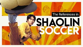 The References in Shaolin Soccer  Video Essay [upl. by Esya]