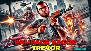 Rampage Vagos Trevor  Epic GTA 5 Gameplay Explosive Action amp Chaos [upl. by Aihpled]