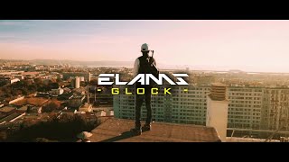 Elams  Glock Clip Officiel [upl. by Netsirc]