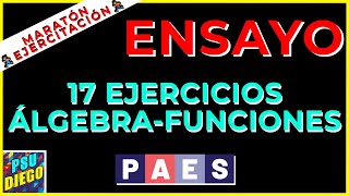 MÁS 🤯 17 EJERCICIOS ÁLGEBRA y FUNCIONES  MARATÓN EJERCITACIÓN PAES [upl. by Leuamme]