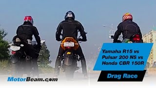 Yamaha R15 vs Pulsar 200 NS vs Honda CBR150R  Drag Race  MotorBeam [upl. by Argyres446]