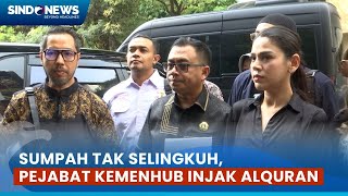 Sumpah Injak Alquran Pejabat Kemenhub Suami Selebgram Vanny Rosyane Dilaporkan Polisi [upl. by Enilekcaj]