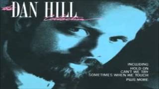 Dan Hill Collection Full Album [upl. by Barthol]