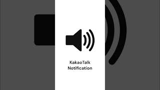 KakaoTalk Notification  Ringtone [upl. by Ayota]