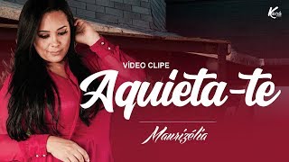 Maurizélia  Aquietate Clipe Oficial [upl. by Refenej826]