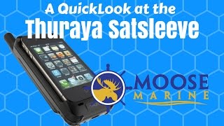 THURAYA Satsleeve Hotspot Sat Phone Wifi QuickLook with Moose  Moose Marine [upl. by Zilla]