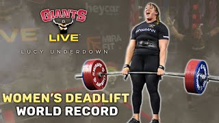 Lucy Underdown  Womens World Record Deadlift  Raw amp Uncut [upl. by Ongineb]