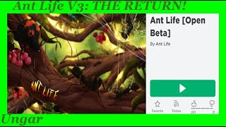 Ant Life V3 is SO BACK [upl. by Sitoel]