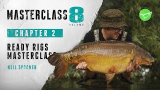 Korda Masterclass 8 Carp Fishing using Ready Tied Rigs  Neil Spooner 2021 [upl. by Beverle424]