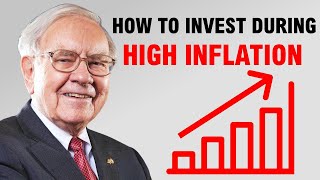 Warren Buffett Explains How To Invest During High Inflation [upl. by Hgiel378]