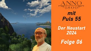 AnnoMontag mit Puls 55 ⛵ Der Neustart 2024  Folge 06  Tüdeln mit Puls 55 [upl. by Bevis71]