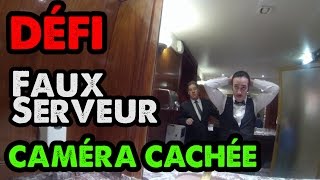 Défi 2  Sinfiltrer comme serveur dans un grand restaurant  AvneretVous [upl. by Herra]