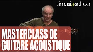 🎸 MASTERCLASS DE GUITARE ACOUSTIQUE avec Maxime LE FORESTIER sur imusicschool [upl. by Enelyaj]