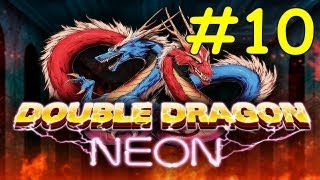 Double Dragon Neon Walkthrough Mission 10 Neon Fortress [upl. by Cleres292]