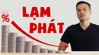 P6 LẠM PHÁT LÀ GÌ LÀM SAO ĐỂ KHÔNG BỊ LẠM PHÁT BÀO MÒN SỐ TIỀN CỦA BẠN KINH TẾ HỌC CƠ BẢN A BỜ CỜ [upl. by Emory823]