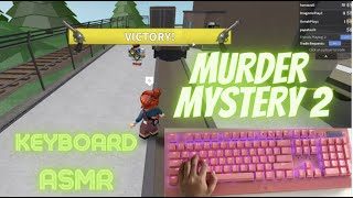 MURDER MYSTERY 2 KEYBOARD ASMR II Request MM2 roblox keyboardasmr [upl. by Ayadahs]