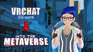 VRChat The Movie  Movie Name Update 2023 [upl. by Melicent]