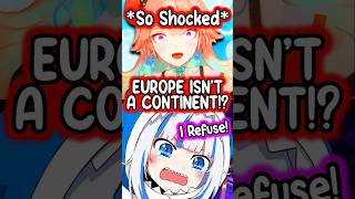 Kiara was SHOCKED Gura Didnt Know That Europe Was A Continent vtuber hololive hololiveenglish [upl. by Liag692]